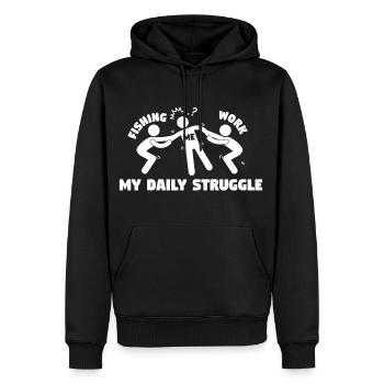 My Daily Struggle Is Fishing - Men’s Premium Organic Hoodie - black - Front - Nico (187cm)