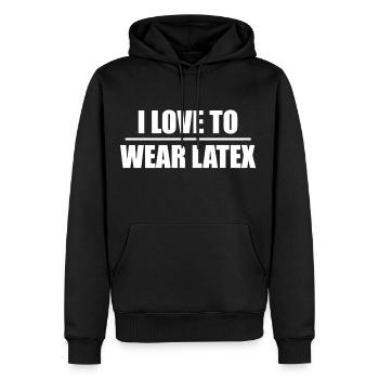 Schrift Design "I love to wear Latex" - Männer Premium Bio Hoodie - Schwarz - Vorne - Nico (187cm)