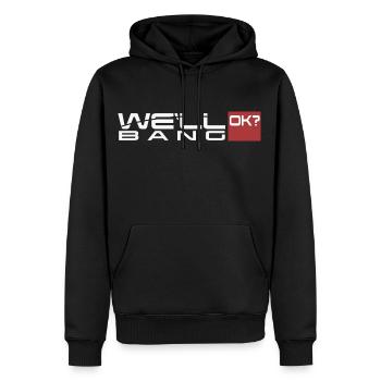 We will bang, ok? We'll bang, ok? - Männer Premium Bio Hoodie - Schwarz - Vorne - Nico (187cm)