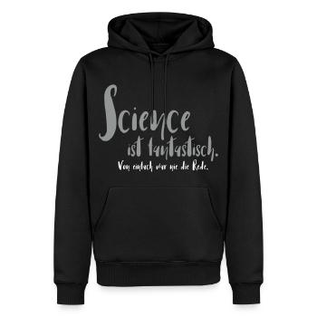 Science ist fantastisch - Männer Premium Bio Hoodie - Schwarz - Vorne - Nico (187cm)