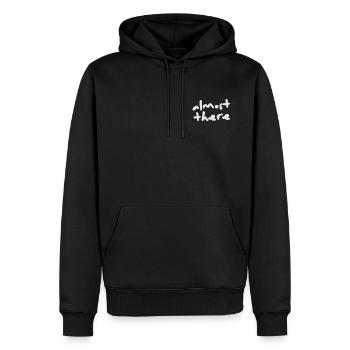 Almost There Never Give Up - Men’s Premium Organic Hoodie - black - Front - Nico (187cm)