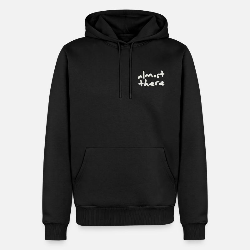 Almost There Never Give Up - Männer Premium Bio Hoodie - Schwarz