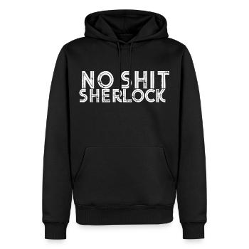 No shit Sherlock quote funny fun gift - Men’s Premium Organic Hoodie - black - Front - Nico (187cm)