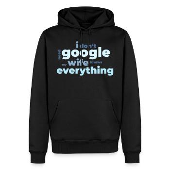 Je n'ai pas besoin de Google ma femme sait tout - Sweat à capuche Premium bio Homme - noir - Devant - Nico (187cm)