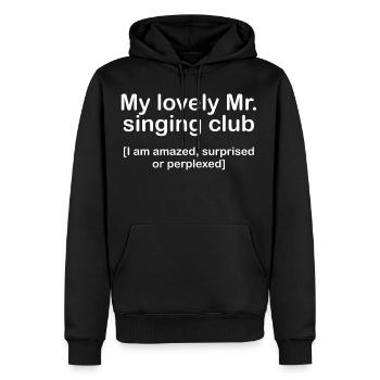 My lovely mr singing club Denglisch Club de chant - Sweat à capuche Premium bio Homme - noir - Devant - Nico (187cm)