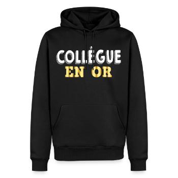 Collègue En Or Cadeau Drôle Collègue Qui Déchire - Sweat à capuche Premium bio Homme - noir - Devant - Nico (187cm)