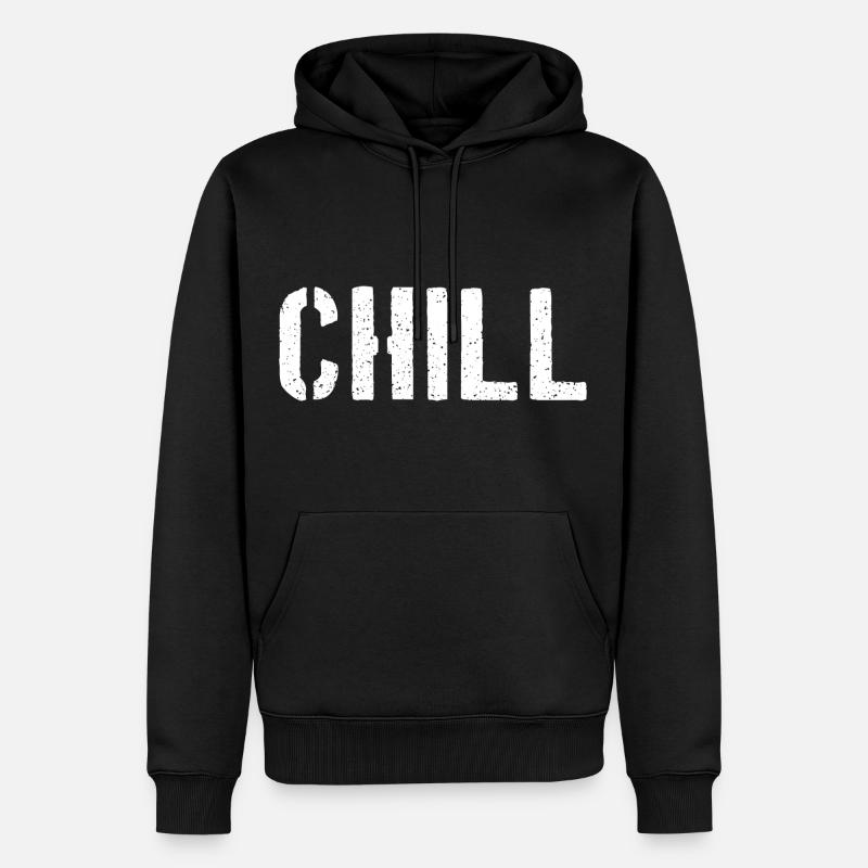 Chill doch - Männer Premium Bio Hoodie - Schwarz