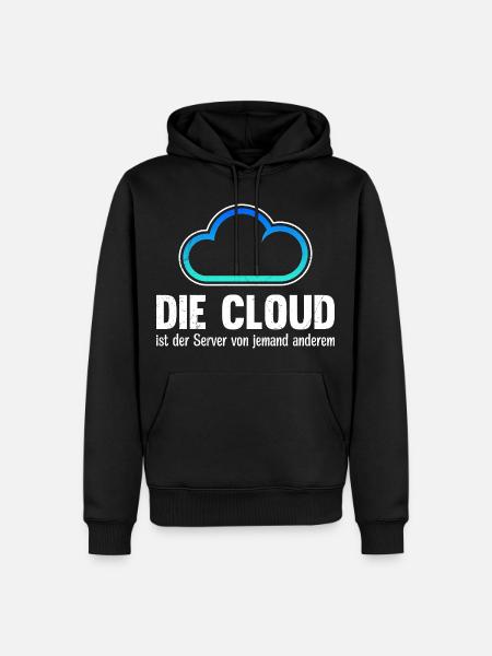 Coder DIE CLOUD IST DER SERVER VON JEMANDE ANDREN - Männer Premium Bio Hoodie - Schwarz