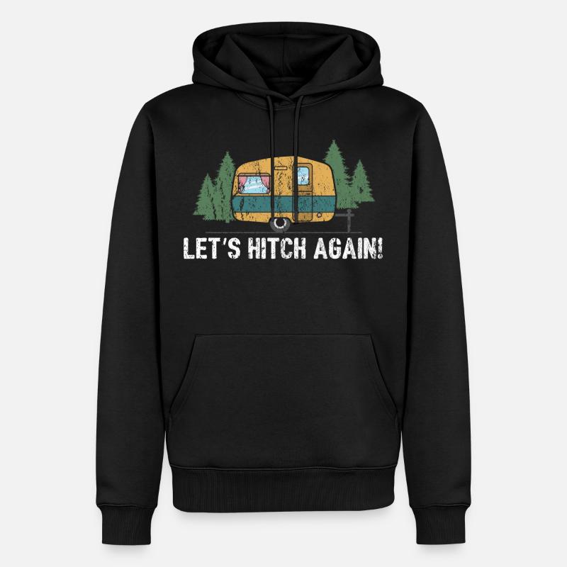 Let's Hitch Again cadeau - Sweat à capuche Premium bio Homme - noir