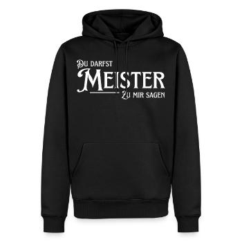 Du darfst Meister zu mir sagen. Lustiger Spruch - Männer Premium Bio Hoodie - Schwarz - Vorne - Nico (187cm)