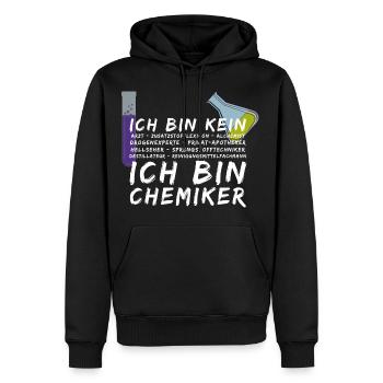 Mein Beruf ist Chemiker Shirt - Männer Premium Bio Hoodie - Schwarz - Vorne - Nico (187cm)