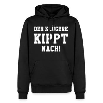 Der klügere kippt nach! - Männer Premium Bio Hoodie - Schwarz - Vorne - Nico (187cm)