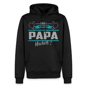 Lass das mal den Papa machen - Männer Premium Bio Hoodie - Schwarz - Vorne - Nico (187cm)