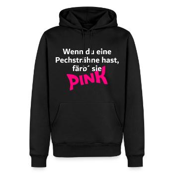 Pechsträhne??? Färb' sie PINK und alles ist egal - Männer Premium Bio Hoodie - Schwarz - Vorne - Nico (187cm)