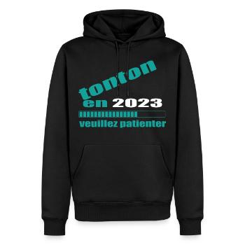 Tonton En 2023 Veuillez Patienter - Sweat à capuche Premium bio Homme - noir - Devant - Nico (187cm)