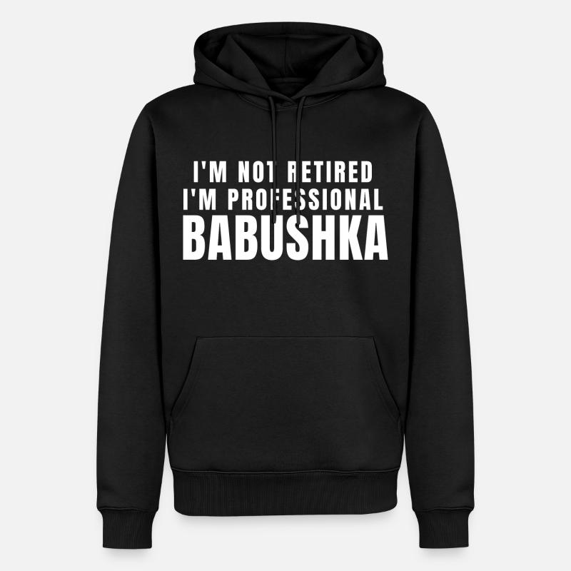 Babushka. Cadeau Babouchka - Sweat à capuche Premium bio Homme - noir