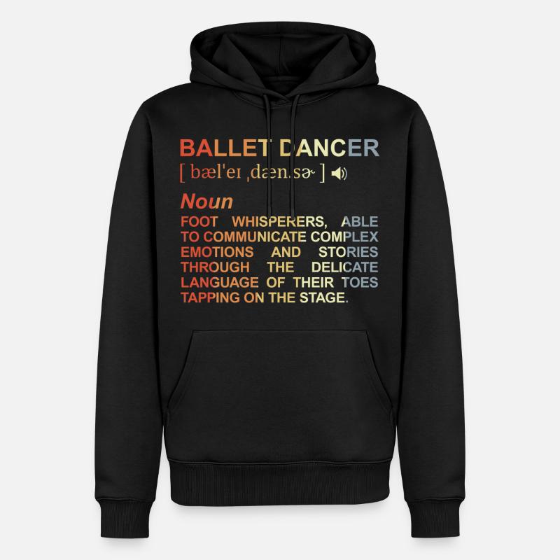 Danseuse de ballet Explication des termes - Sweat à capuche Premium bio Homme - noir