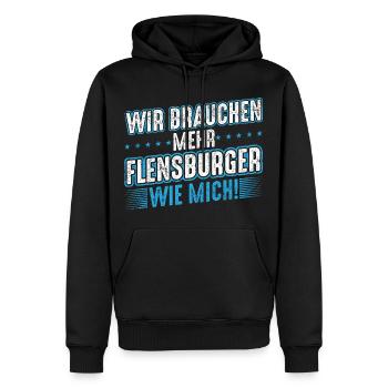Flensburg Flensburger Männer Spruch Geschenk - Männer Premium Bio Hoodie - Schwarz - Vorne - Nico (187cm)