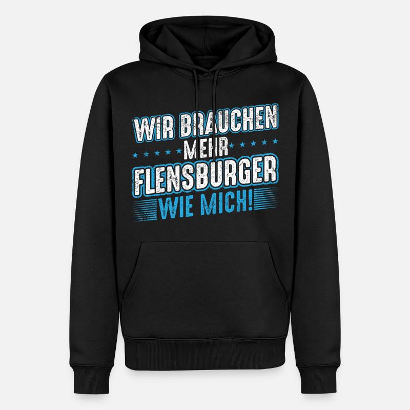 Flensburg Flensburger Männer Spruch Geschenk - Männer Premium Bio Hoodie - Schwarz