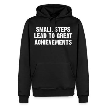 Small Steps Lead To Great Achievements - Männer Premium Bio Hoodie - Schwarz - Vorne - Nico (187cm)