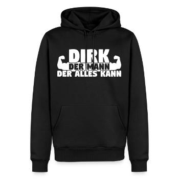 Dirk Der Mann Der Alles kann - Männer Premium Bio Hoodie - Schwarz - Vorne - Nico (187cm)