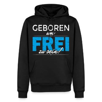 Geboren um frei zu sein - Männer Premium Bio Hoodie - Schwarz - Vorne - Nico (187cm)