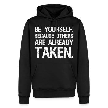Sei du selbst, denn andere sind schon vergeben - Männer Premium Bio Hoodie - Schwarz - Vorne - Nico (187cm)