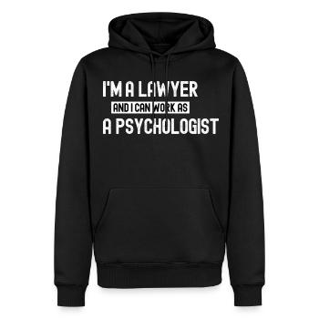 Je suis avocat et je peux travailler en tant que psychologue - Sweat à capuche Premium bio Homme - noir - Devant - Nico (187cm)