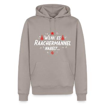 Wenn es Raachermannel nabelt -Erzgebirgs-Weihnacht - Männer Premium Bio Hoodie - Taupe - Vorne - Nico (187cm)