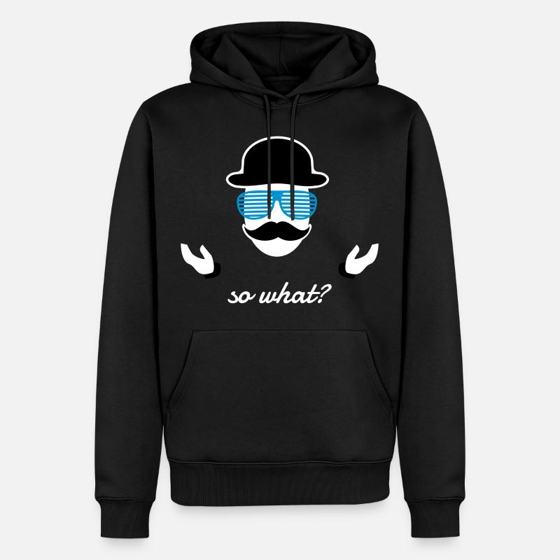 so what Sir - Männer Premium Bio Hoodie - Schwarz