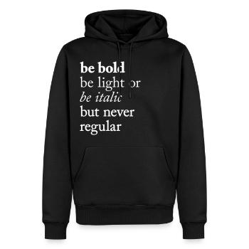be bold Typography - Männer Premium Bio Hoodie - Schwarz - Vorne - Nico (187cm)