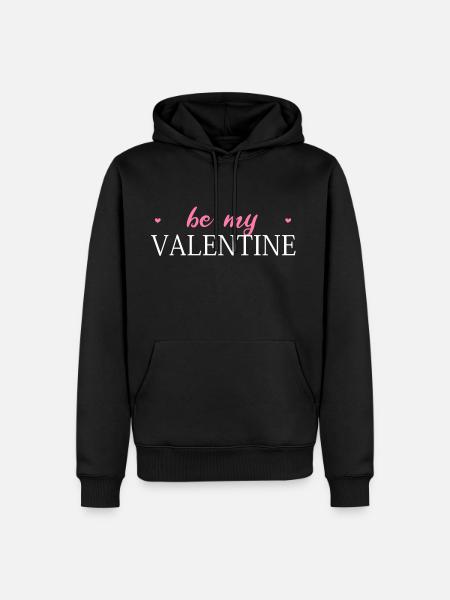 Be My Valentine - Men’s Premium Organic Hoodie - black