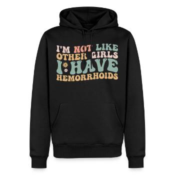 I'm Not Like Other Girls I Have Hemorrhoids - Sweat à capuche Premium bio Homme - noir - Devant - Nico (187cm)
