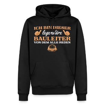 Bauleitung Bauherr Legendärer Bauleiter - Männer Premium Bio Hoodie - Schwarz - Vorne - Nico (187cm)