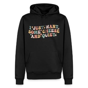 I Just Want Some Cheese and Quiet | Funny Cheezy - Sweat à capuche Premium bio Homme - noir - Devant - Nico (187cm)