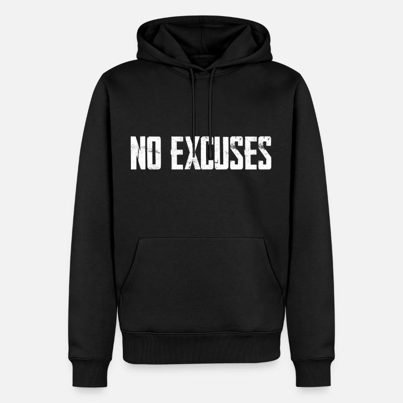 Pas d’excuses Motivation - Sweat à capuche Premium bio Homme - noir