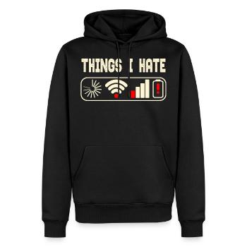 THINGS I HATE. - Männer Premium Bio Hoodie - Schwarz - Vorne - Nico (187cm)