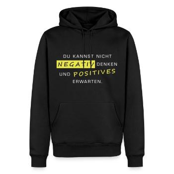 Negativ denken und positives Erwarten geht nicht - Männer Premium Bio Hoodie - Schwarz - Vorne - Nico (187cm)