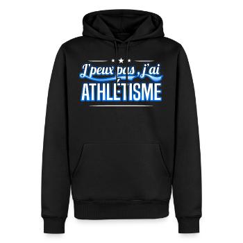 Athlétisme - j'peux pas , j'ai Athlétisme - Sweat à capuche Premium bio Homme - noir - Devant - Nico (187cm)