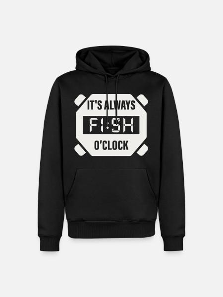 It's Always Fish O'Clock Fishing Design - Men’s Premium Organic Hoodie - black