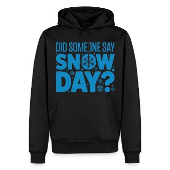 Fier supporter des jours de neige Jour de neige Hiver - Sweat à capuche Premium bio Homme - noir - Devant - Nico (187cm)