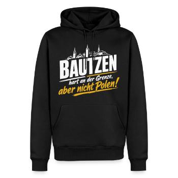 Bautzen Hart An Der Grenze Nicht Polen - Männer Premium Bio Hoodie - Schwarz - Vorne - Nico (187cm)