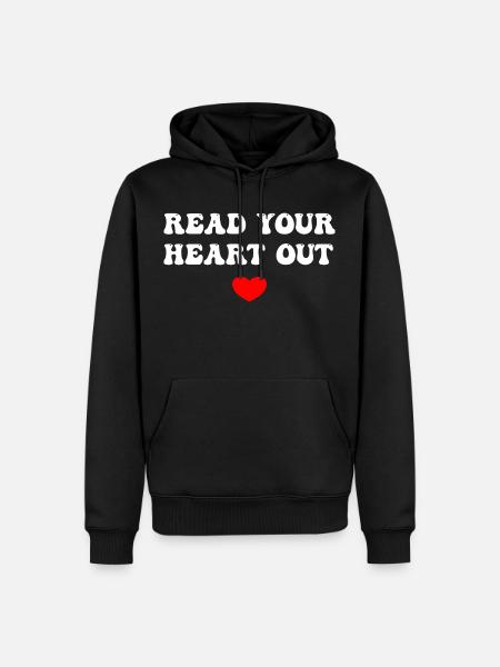 Read Your Heart Out - Men’s Premium Organic Hoodie - black