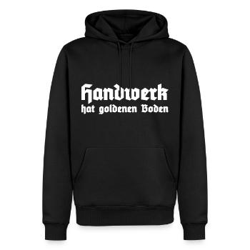 Handwerk Tradition Spruch Zimmerer Maurer - Männer Premium Bio Hoodie - Schwarz - Vorne - Nico (187cm)