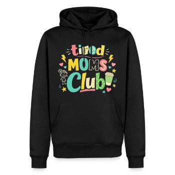 Club des mamans fatiguées - Humour des mamans cafétériques - Sweat à capuche Premium bio Homme - noir - Devant - Nico (187cm)
