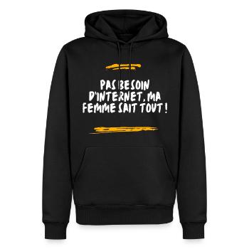Pas besoin d'internet ma femme sait tout. - Sweat à capuche Premium bio Homme - noir - Devant - Nico (187cm)