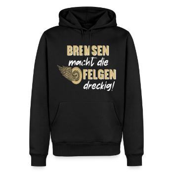 Bremsen macht die Felgen Dreckig Motorrad Biker - Männer Premium Bio Hoodie - Schwarz - Vorne - Nico (187cm)
