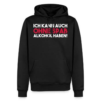 ICH KANN AUCH OHNE SPAß ALKOHOL HABEN - Männer Premium Bio Hoodie - Schwarz - Vorne - Nico (187cm)