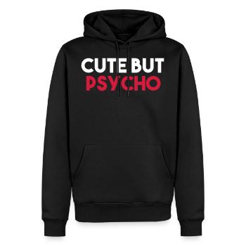CUTE BUT PSYCHO - Men’s Premium Organic Hoodie - black - Front - Nico (187cm)