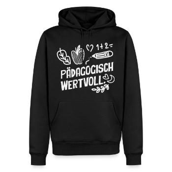Pädagogisch Wertvoll Erzieherin Lehrer Spruch - Männer Premium Bio Hoodie - Schwarz - Vorne - Nico (187cm)